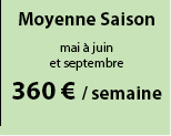 Haute saison
7 juillet 2012 - 25 août 2012
550 € /semaine