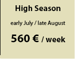 Mid season
May 5 2012 - July 7 2012
360 € /week